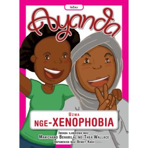 Sesotho - Ayanda O Ithuta Ka Xenophobia