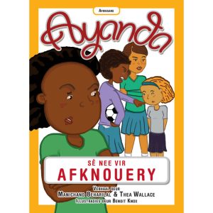 Afrikaans - Ayanda sê Nee vir Afknouery