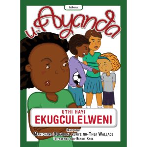 IsiXhosa - UAyanda Uthi Hayi Ekugculweni