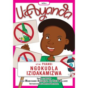 IsiZulu - U-Ayanda Uthi Phansi NgoKudla Izidakamizwa
