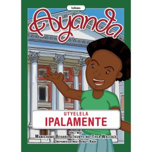 IsiXhosa - U-Ayanda Utyelela iPalamente