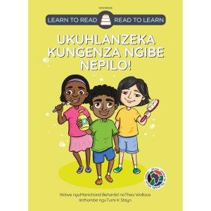 IsiNdebele - Ukuhlanzeka Kungenza Ngibe Nepilo!