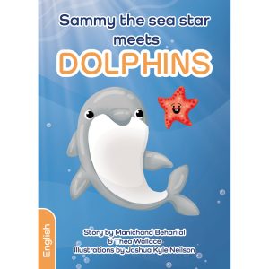 English - Sammy the sea star meets Dolphins