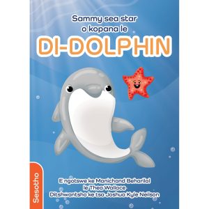 Sesotho - Sammy sea star o kopana le Di-Dolphin