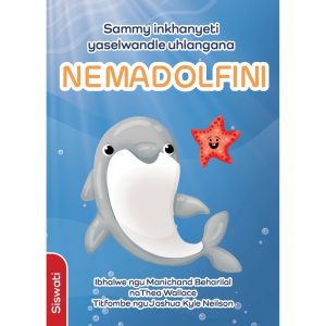Siswati - Sammy inkhanyeti yaselwandle uhlangana Namadolfini