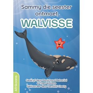 Afrikaans - Sammy die seester ontmoet Walvisse