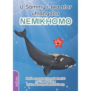 IsiZulu - U-Sammy i-sea star uhangana Nemikhomo