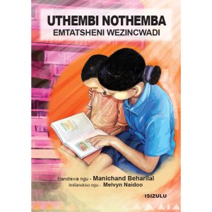 IsiZulu - UThembi NoThemba Emtatsheni Wezincwadi