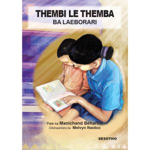 Sesotho - Thembi Le Themba Ba Laeborari