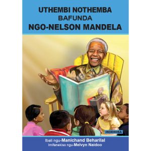 IsiXhosa - UThembi NoThemba Bafunda ngo-Nelson Mandela
