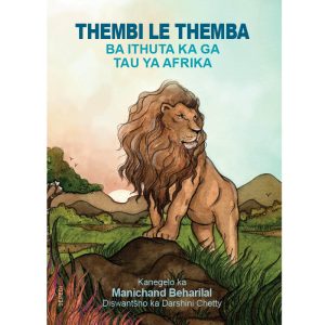 Sepedi - Thembi Le Themba Ba ithuta Ka Ga Tau Ya Afrika