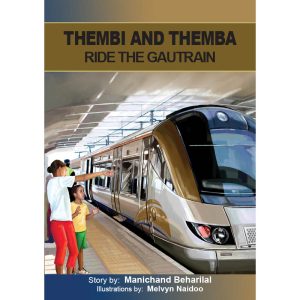 English - Thembi and Themba Ride the Gautrain