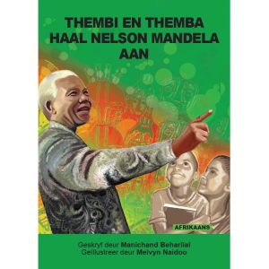 Afrikaans - Thembi en Themba Haal Nelson Mandela Aan