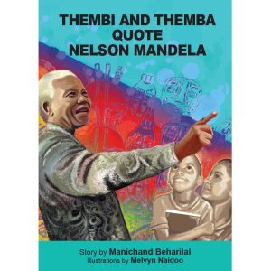 English - Thembi and Themba Quote Nelson Mandela
