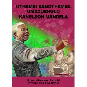 IsiNdebele - UThembi BanoThemba Umdzubulo KaNelson Mandela