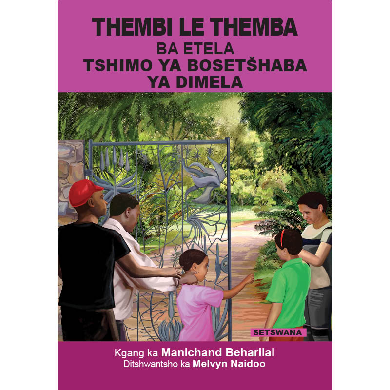 Setswana - Thembi Le Themba Ba Etela Tshimo Ya Bosetshaba Ya Dimela
