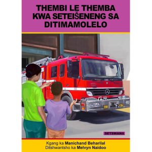 Setswana - Thembi Le Themba Kwa Seitesheneng Sa Ditimamolelo