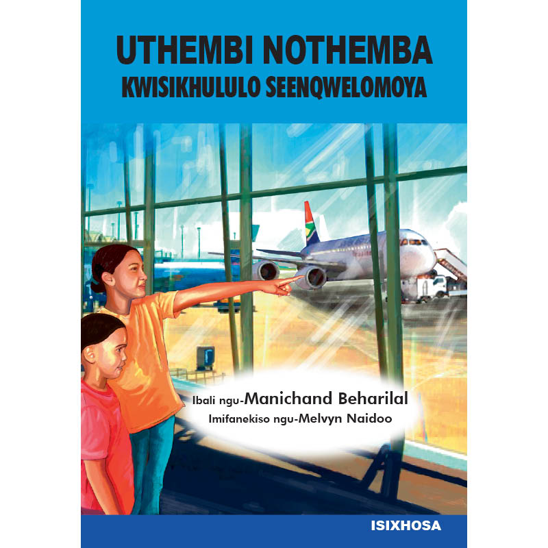 IsiXhosa - UThembi NoThemba Kwisikhululo Seenqwelomoya