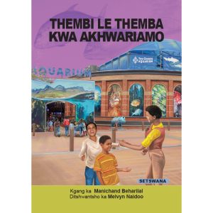 Setswana - Thembi Le Themba Kwa Akwariamo