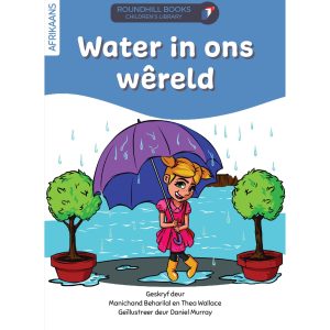 Afrikaans - Water in ons Wêreld